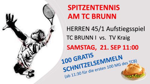 BUNDESLIGA AUFSTIEGSSPIEL HERREN 45/1  - TOLLES TENNIS + GRATIS SCHNITZELSEMMEL 