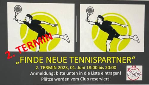 FINDE NEUE TENNISPARTNER - 2. TERMIN 2023